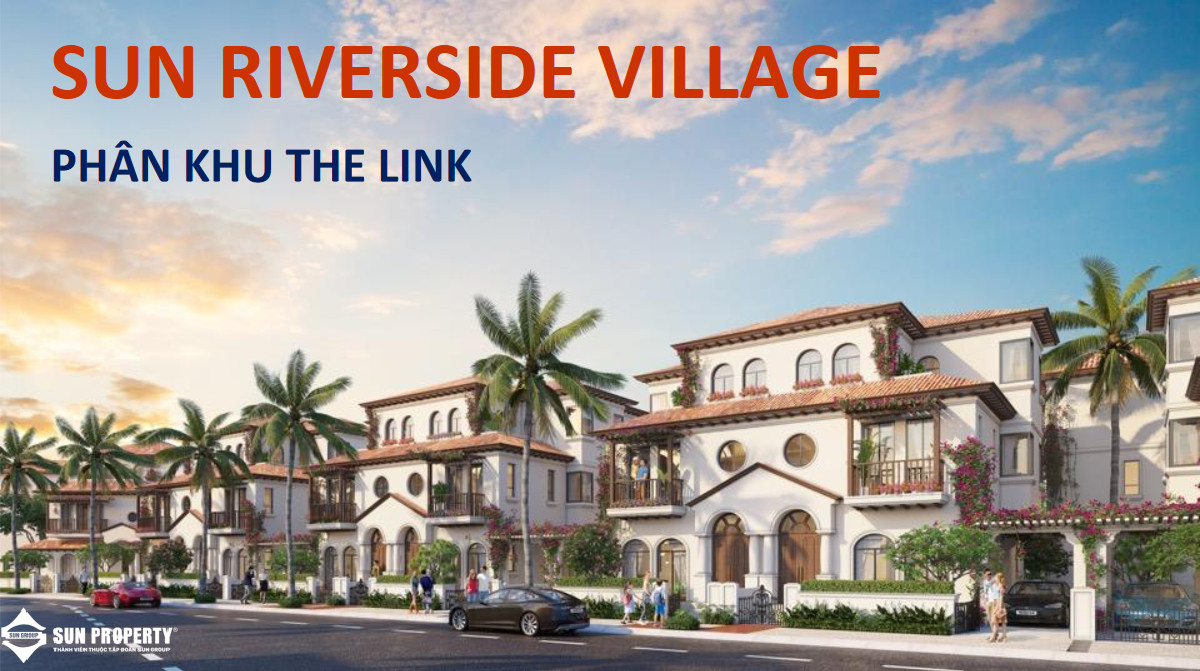 Mở bán Đợt 1 The Link Sun Riverside Village Sầm Sơn tháng 01/2022
