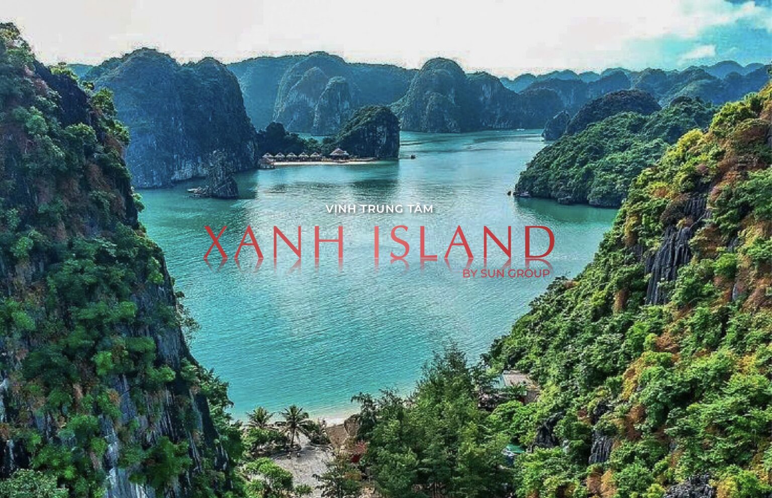 Ra mắt Siêu phẩm Vịnh Trung Tâm - Xanh Island Cát Bà